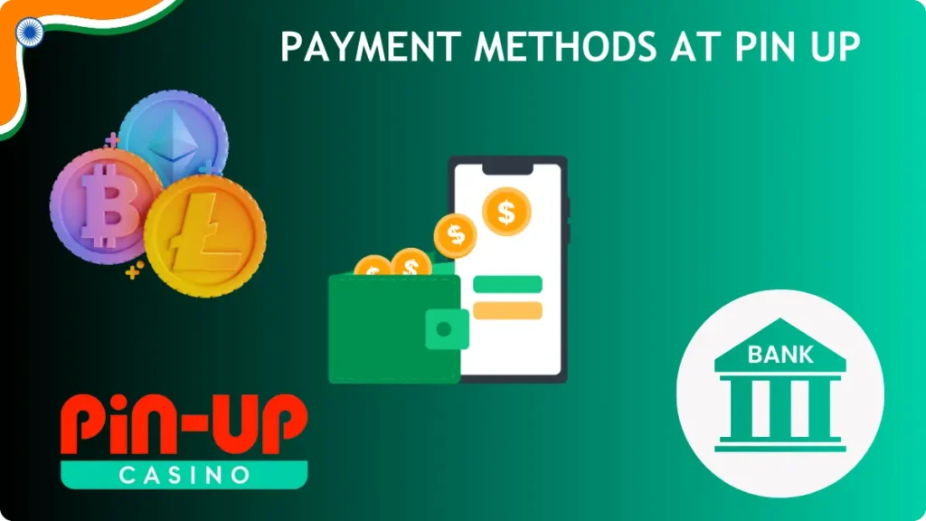 pin up payment methods